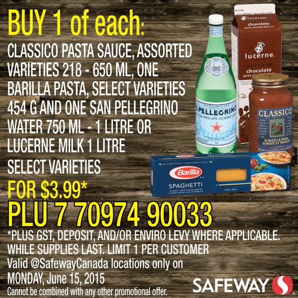 [逾期]Safeway：Classico Pasta Sauce + 1L San Pellegrino Water或鮮奶 + Barilla Pasta意粉一盒只賣$3.99