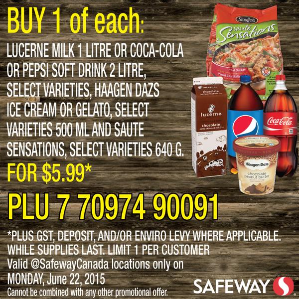 [逾期]Safeway：Häagen-Dazs雪糕 + 1L鮮奶或2L汽水 + Saute Sensations急凍食品只賣$5.99