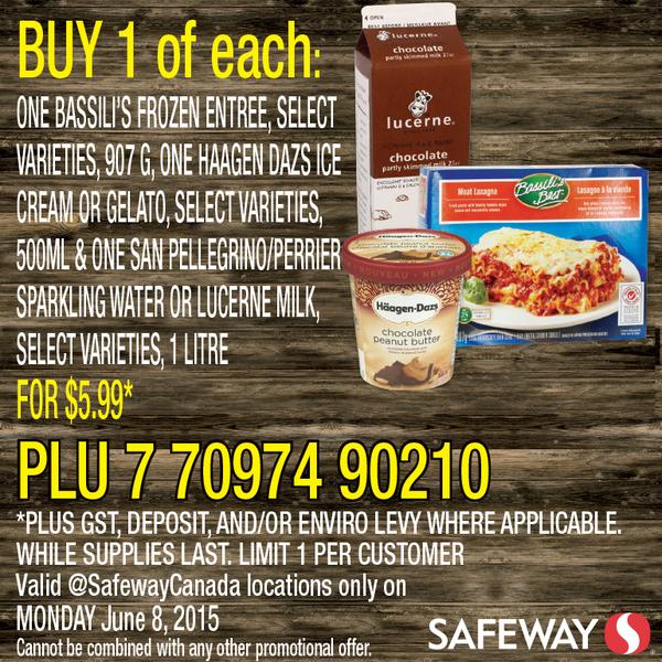 [逾期]Safeway：Bassili’s急凍食品 + Häagen-Dazs雪糕 + 1L鮮奶或San Pellegrino/Perrier Water只賣$5.99