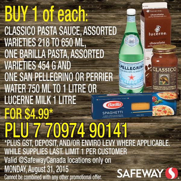 [逾期]Safeway：Classico Pasta Sauce + 1L San Pellegrino Water或鮮奶 + Barilla Pasta意粉一盒只賣$4.99