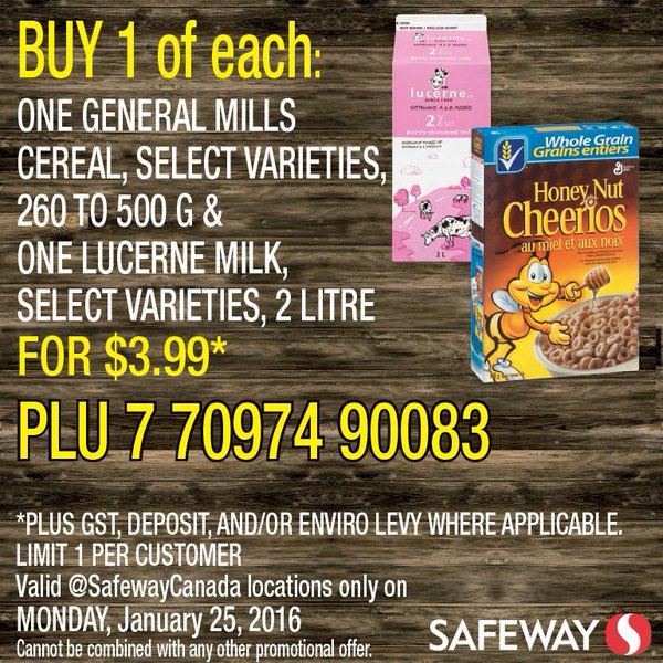 [逾期]Safeway：General Mills Cereal + 2L鮮奶只賣$3.99