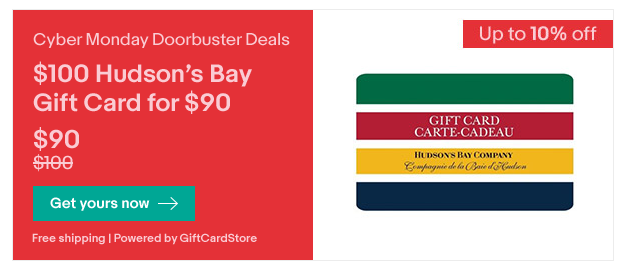 [sold out]ebay.ca：$100 Hudson’s Bay Gift Card只賣$90