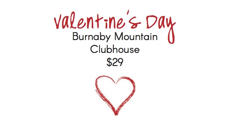 Burnaby Mountain Clubhouse：情人節三道菜套餐只需$29