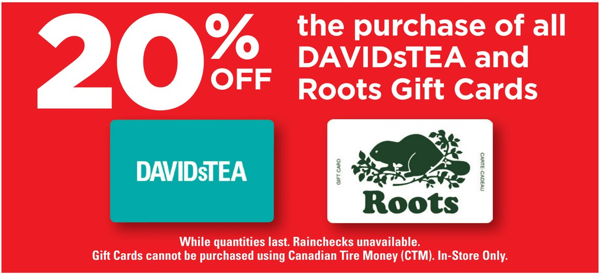 Canadian Tire：購買David’s Tea/Roots禮券(Gift Card)，即可獲八折優惠