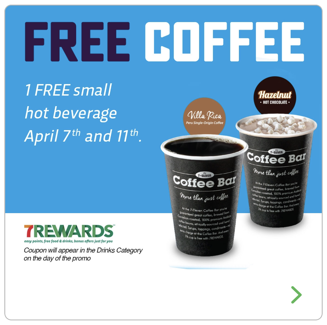 7 Eleven：免费咖啡