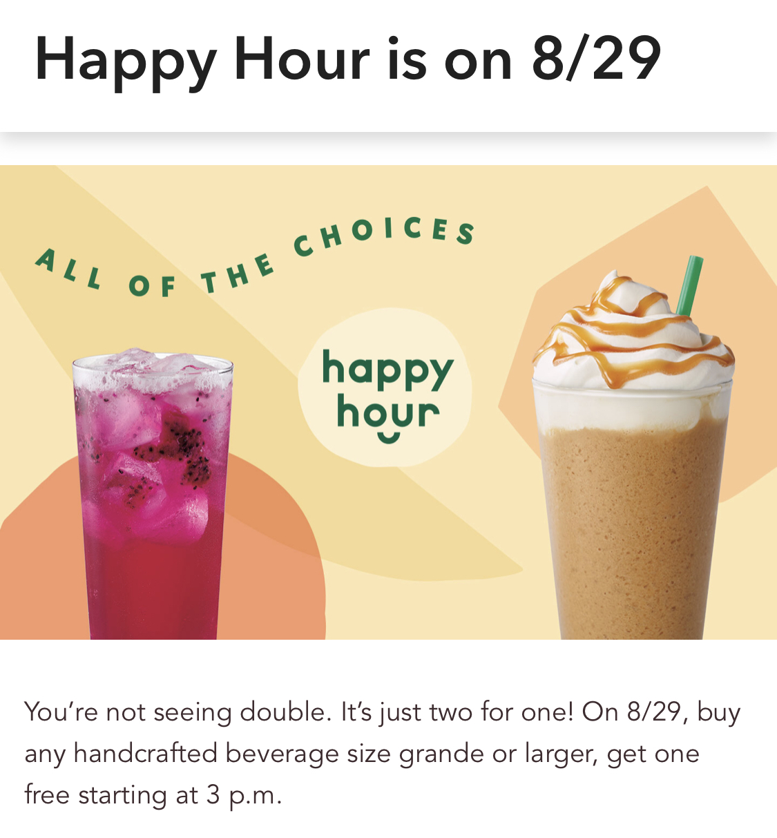 Starbucks：任何手調飲品可享買一送一優惠 (只限Starbucks會員)