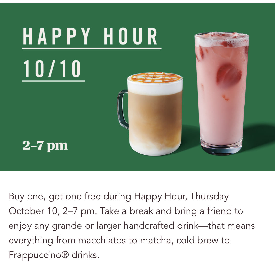 Starbucks：任何手調飲品可享買一送一優惠 (只限Starbucks會員)
