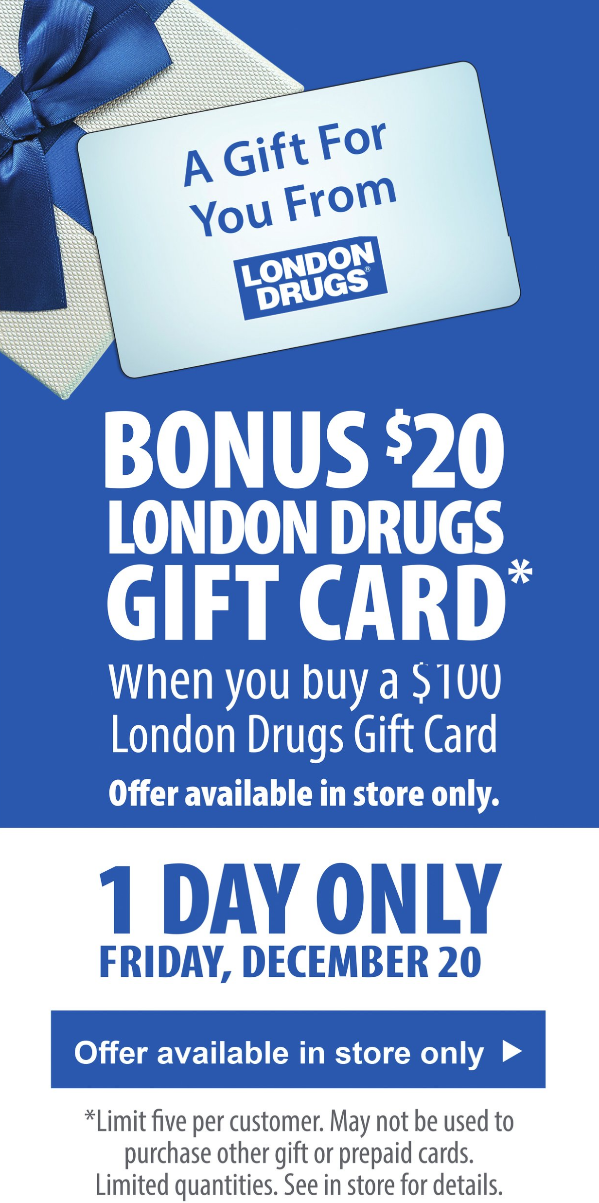 London Drugs：購買$100 禮券(Gift Card)即可獲$20額外禮券