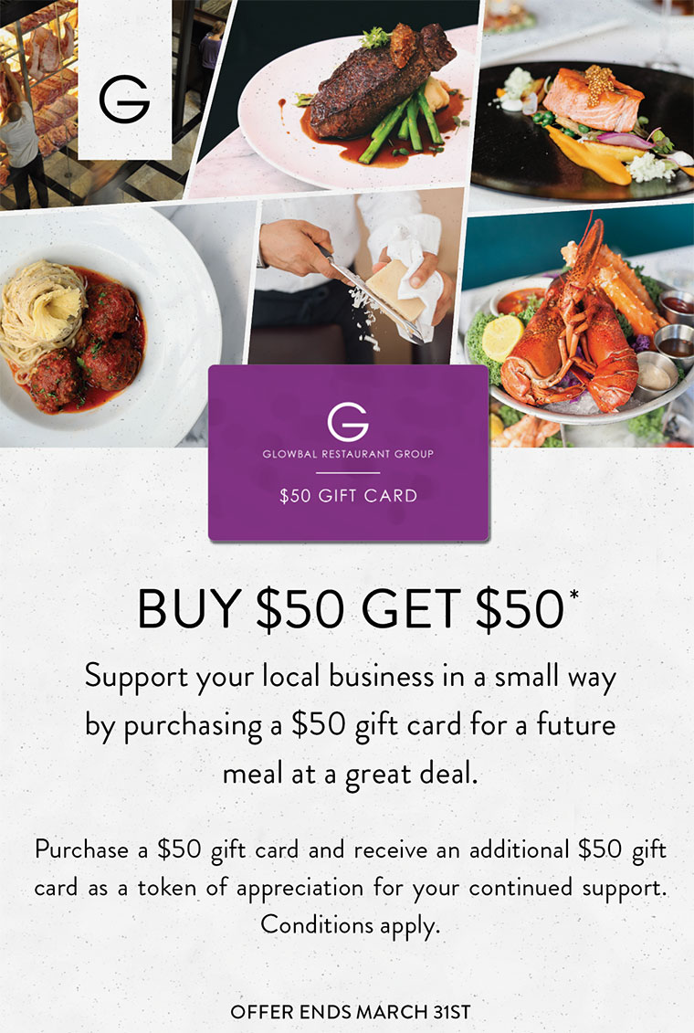 Glowbal饮食集团：购买$50礼券，可获额外$50礼券